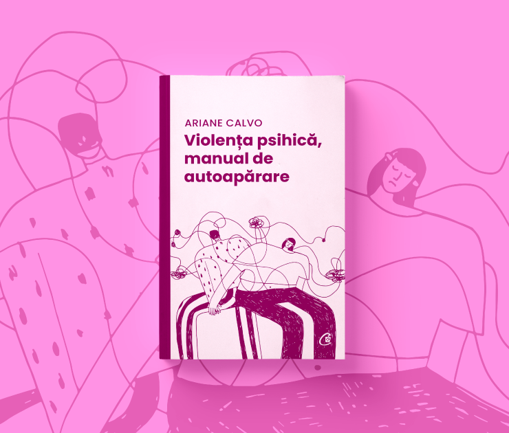 "Violenta psihica", de Ariane Calvo