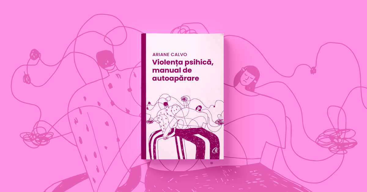 "Violenta psihica", de Ariane Calvo
