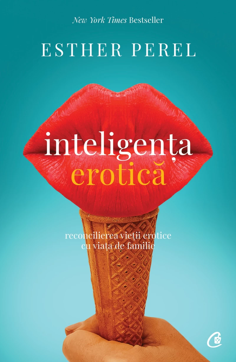 Coperta cărții „Inteligența erotică”, de Esther Perel