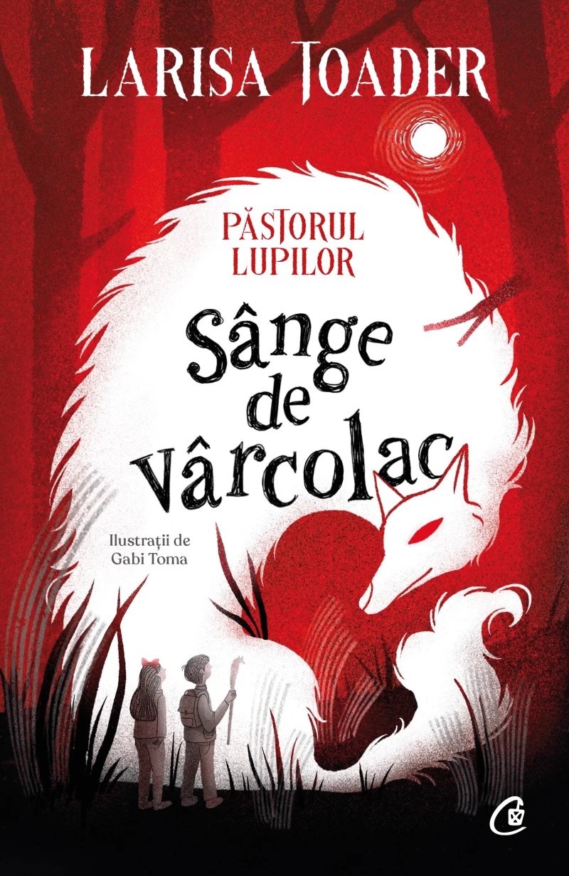 Coperta cărții „Păstorul lupilor. Sânge de vârcolac”, de Larisa Toader