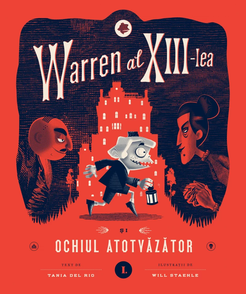 Coperta cărții „Warren al XIII-lea și Ochiul Atotvăzător”, de Tania del Rio