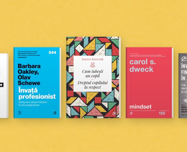 Atenția de Gloria Mark, Învață profesionist de Barbara Oakley și Olav Schewe, Cum iubești un copil de Janusz Korczak, Mindset de Carol S. Dweck, Învățământul finlandez în practică
