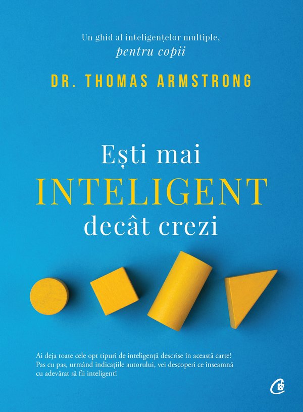 Coperta cărții „Ești mai inteligent decât crezi”, de Thomas Armstrong