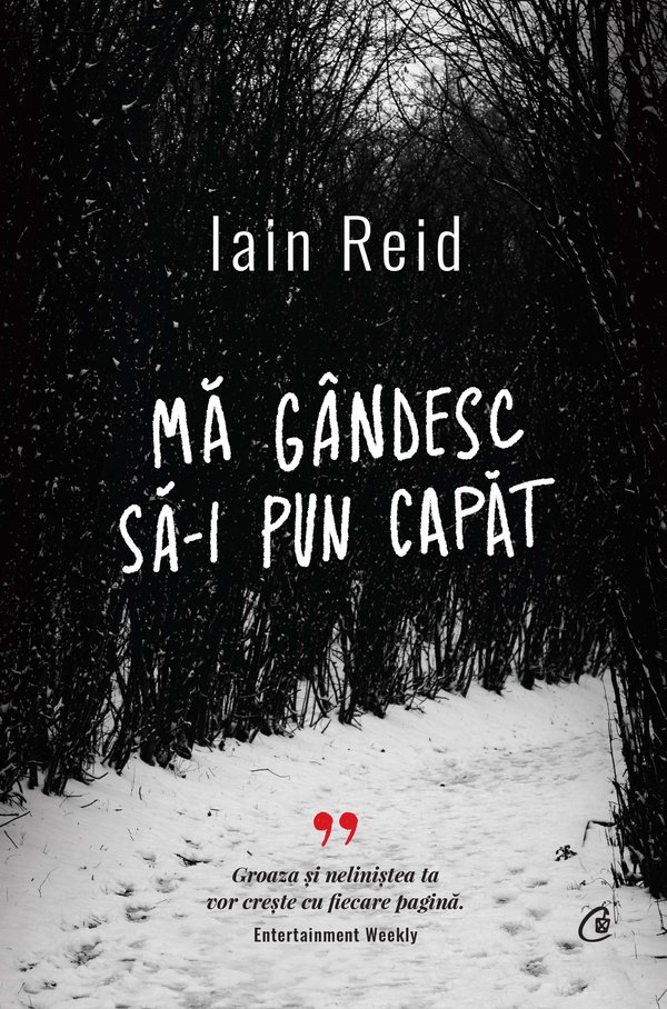 Coperta cărții „Mă gândesc să-i pun capăt”, de Iain Reid