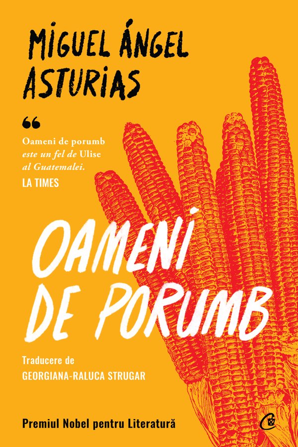 Coperta cărții „Oameni de porumb”, de Miguel Ángel Asturias