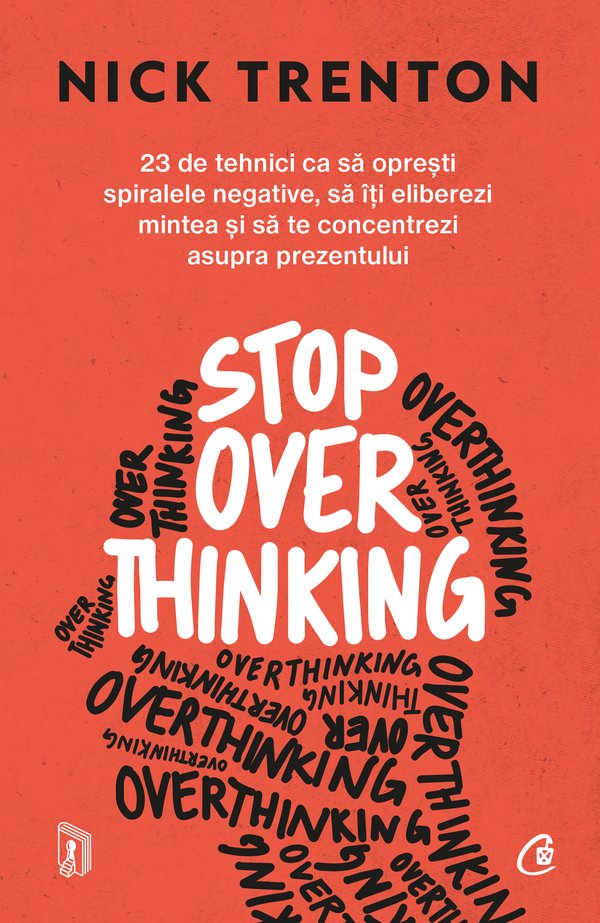 Coperta cărții „Stop Overthinking”, de Nick Trenton
