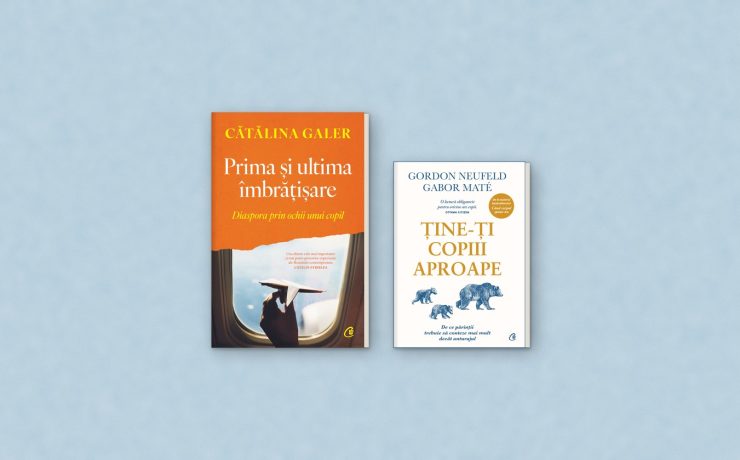 Coperta cărții „Prima și ultima îmbrățișare”, de Cătălina Galer, alături de „Ține-ți copiii aproape”